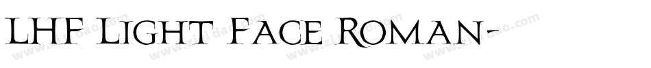 LHF Light Face Roman字体转换